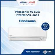 [SARAWAK]Mewah Home_Panasonic_YU_ECO Inverter_R32 Wall Mount Aircon(1Hp,1.5Hp,2Hp,2.5Hp)_松下冷气_Ready 