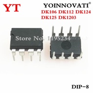 10个/Batch DK106 DK112 DK124 DK125 DK1203 DIP8 IC