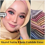BORONG Shawl Satin Matte Plain BUBBLE LUXE PREMIUM