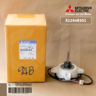 E2294B301 มอเตอร์แอร์ Mitsubishi Electric มอเตอร์แอร์มิตซูบิชิ มอเตอร์คอยล์ร้อน RC0J7-AA UG61B125B01