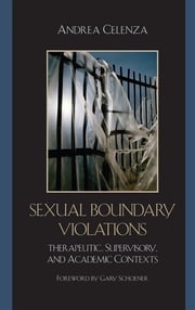 Sexual Boundary Violations Andrea Celenza