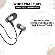 PAVAREAL M09/M09C Stereo Music 3.5mm Earphones | Type-C / Jack 3.5mm | Intelligent Wire Control | HD
