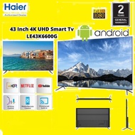 2023 HAIER TV 43" Full HD Android LED SMART TV HAIER H43K6FG