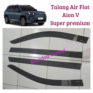 Talang air aion v super premium flat/side visor Aion V/doorvisor Aion V