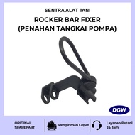 Sparepart Sprayer DGW Series ROCKER BAR FIXER (PENAHAN TANGKAI POMPA)