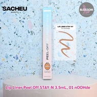 Sacheu - Lip Liner STAY-N Peel Off Lip Stain 1 or 3 Colors ลิปไลเนอร์แบบลอกออกได้