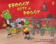 Froggy Gets a Doggy Jonathan London
