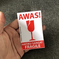 C36 Awas Hatiku Sangat Fragile sticker Stickmaniac