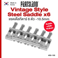 Made in Korea Partsland Vintage Style Replacement Saddle/Steel 10.5mm Electric Guitar Strat Korean W