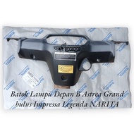 Grand B NARITA Headlight Cover Totok headlight part B Honda Astrea Grand Bulus Impressa Legenda 1 Le