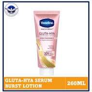 VASELINE HB GLUTA-HYA SERUM BURST LOTION (260ML) - DEWY RADIANCE READY STOCKS