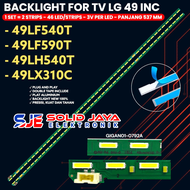 BACKLIGHT TV LG 49 INCH 49LF540T 49LF590T 49LX310 49LH540T 49LF540 49LF590 49LX310 49LH540 LAMPU BL