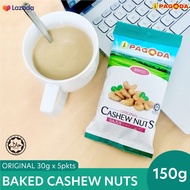 Pagoda Baked Cashew Nut Original Flavour 150g (30g x 5 pkts) / Premium Cashew Nut / Crunchy Snack Ro