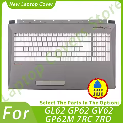 NEW Cases For GV62 GL62 GP62 GP62MVR 6QG 6QF MS-16J9 GP62MVR GL62M Laptop Parts Plastic Replace Gray
