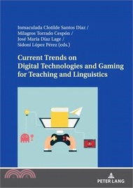 10580.Current Trends on Digital Technologies and Gaming for Language Teaching and Linguistics