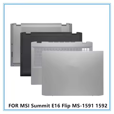 New For MSI Summit E16 Flip MS-1591 1592 Laptop LCD Back Top Cover/Palmrest Keyboard Frame/Bottom Co