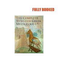 The Complete World of Greek Mythology (Hardcover) by Richard Buxton