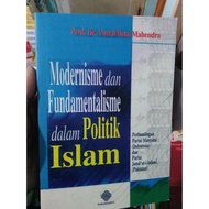 Modernisme dan Fundamentalisme dalam Politik Islam - Yusril Ihza Mahendra - NR