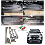 Perodua Aruz Side Step Inner Cover 4pcs