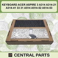ACER ASPIRE 3 A315-21 LAPTOP KEYBOARD
