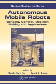 Autonomous Mobile Robots Frank L. Lewis