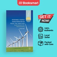 Renewable Energy Transformation Or Fossil Fuel Backlash - Hardcover - English - 9781137298782