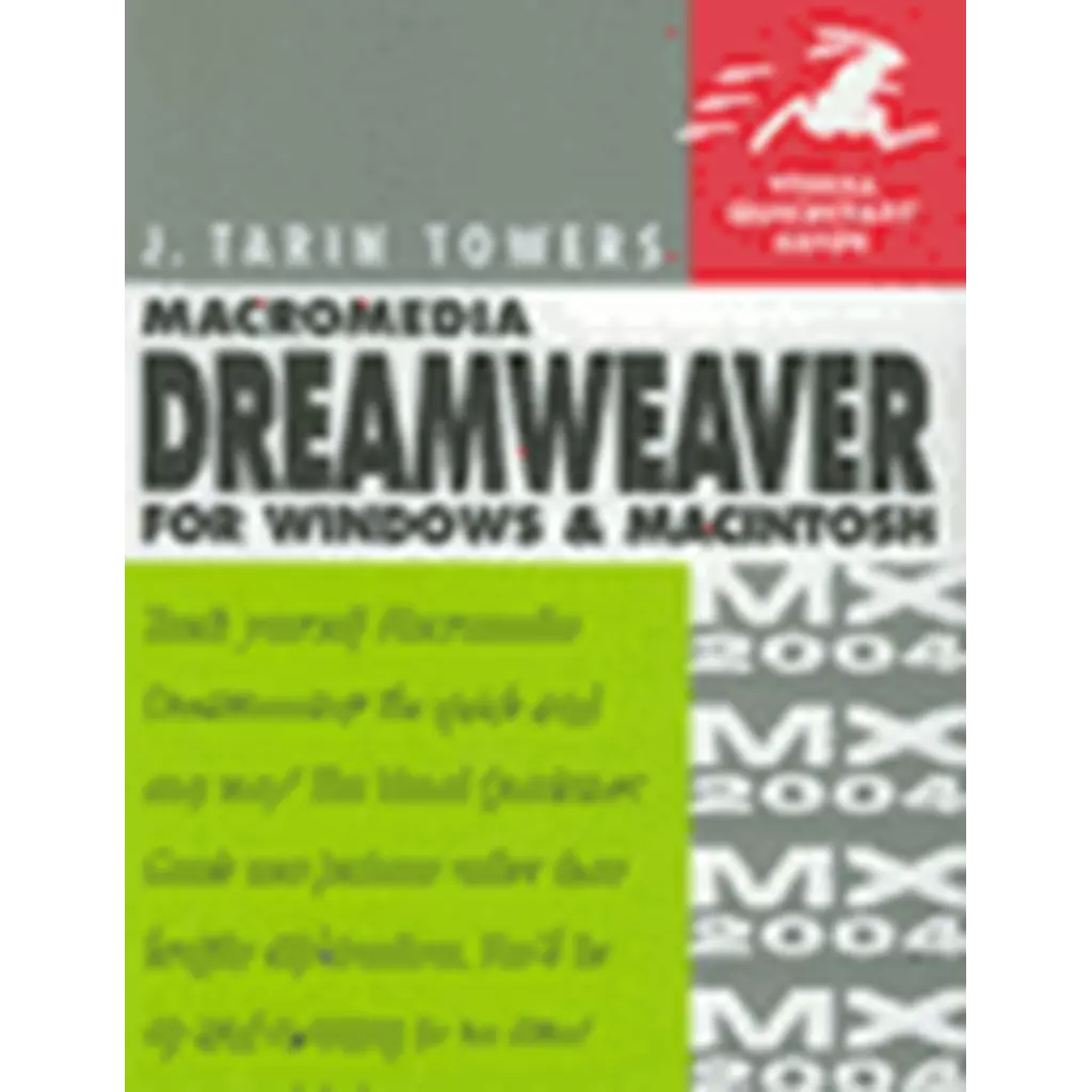 Macromedia Dreamweaver MX 2004 for Windows and Macintosh