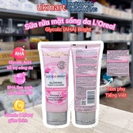 Sữa rửa mặt sáng da LOreal Paris Glycolic (AHA) Bright 100ml Glycolic-Bright Glowing Daily Cleanser