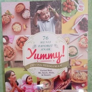 Asli Buku Resep 76 Menu Favorit Anak Yummy! - Devina Hermawan (Ready