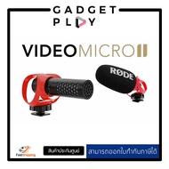 [กรุงเทพ ด่วน 1 ชั่วโมง] RODE VideoMicro II Ultracompact Shotgun Microphone for Cameras and Smartphones (ประกันศูนย์)