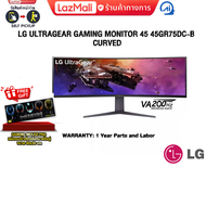 [ผ่อน 0% 10 ด.]LG ULTRAGEAR GAMING MONITOR 45" 45GR75DC-B CURVED/ประกัน 1 YEAR