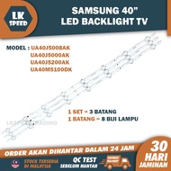 UA40J5200DK UA40J5008AK UA40J5200AK UA40J5000AK UA40N5000AK / UA40M5100DK SAMSUNG 40" LED BACKLIGHT 