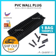 [1 BAG / 1000PCS / BLACK] PVC Wall Plug Palam Dinding for Screw 6mm Hole Black Colour