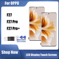 For OPPO F27 F27 Pro F27 Pro+ LCD Display Touch Screen Replacement