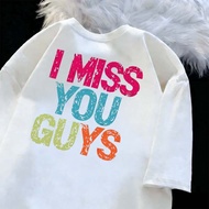 Retro Wear I MISS YOU GUYS Colorful Letter Printed T-shirt Loose Unisex Top