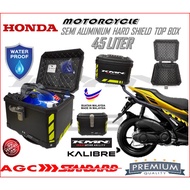 HONDA SEMI ALUMINIUM WATERPPROOF TOP BOX 45LITER MOTORCYCLE HARD SHIELD TOP CASE KMN KALIBRE HIGH QU