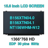 B156XTN04.0 B156XTN04.1 B156XW04 V7 V8 NT156WHM-N12 N32 N42 N156BGE-E32 EA2 E42 LTN156AT39 15.6" Lap