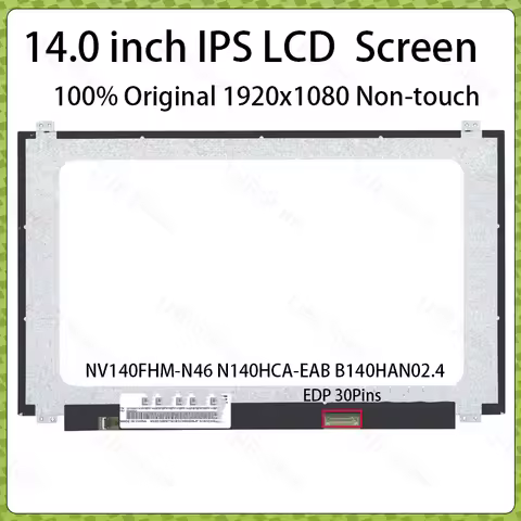 14" LCD Screen NV140FHM-N46 N140HCA-EAB B140HAN02.4 N140HCE-EAA LP140WF6-SPB6 B7 B8 B4 B3 B2 B1 Disp