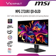 MSI 26.5" MPG 272URX QD-OLED / 31.5" MPG 321URX QD-OLED UHD (3840x2160@240HZ) LCD GAMING MONITOR (0.