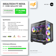 IDEALTECH FT-NOVA PC Package With Nvidia GeForce RTX4090 24GB ( Intel Core I7-14700K / 32GB RAM DDR5 / 512GB NVME M.2 SSD / MSI Z790 GAMING PLUS WIFI Motherboard )