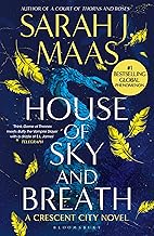 House of Sky and Breath: The EPIC second book in the Crescent City series, from the creator of ACOTA