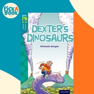 Oxford Reading Tree TreeTops Fiction: Level 9: Dexter's Dinosaurs by Michaela Morgan (UK edition, pa