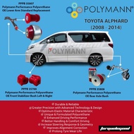 Polymann TOYOTA ALPHARD ANH20/VELLFIRE/ESTIMA ACR50 Performance Lower Arm/Stabilizer/rear axle bush