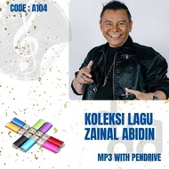 Pendrive Lagu MP3 KOLEKSI LAGU Zainal Abidin  (USB Flash Drive Lagu MP3) A104