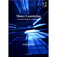 [9A201] Money Laundering A Concise Guide for All Business (Doug Hopton)