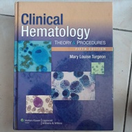Clinical Hematology theory & procedure 5th ed by Mary Louise Turgeon