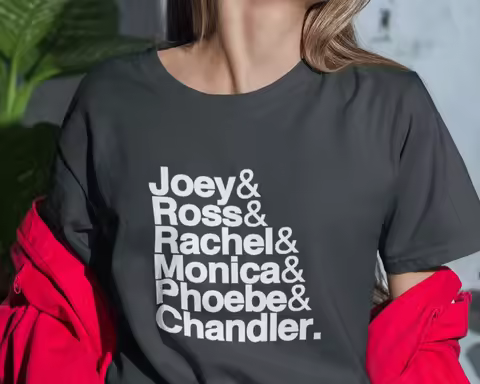Friends TV Show T Shirt Joey Tribbiani Ross Geller Rachel Green Monica Phoebe Buffay Chandler Bing