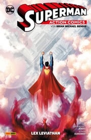 Superman: Action Comics, Band 3 - Lex Leviathan Brian Michael Bendis