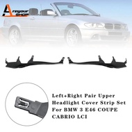 FZ L+R Pair Upper Headlight Cover Strip Set for BMW 3 E46 COUPE CABRIO LCI