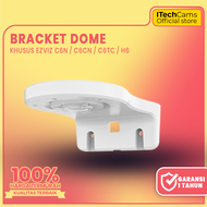 BRACKET DOME EZVIZ KHUSUS C6N / C6CN / C6TC / H6